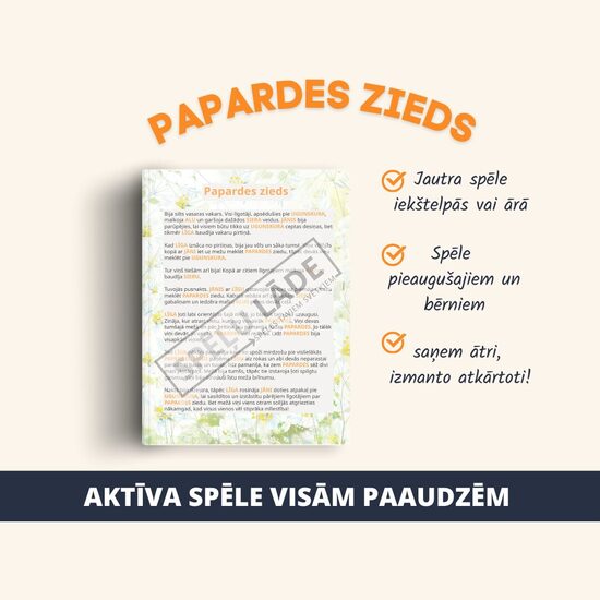 SPĒLE "PAPARDES ZIEDS"